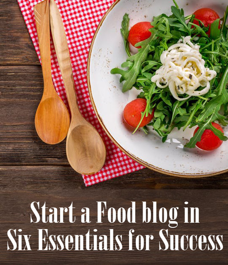 How to Start a Food Blog